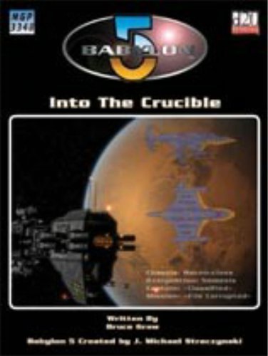 Babylon 5: Into the Crucible MOBI FB2 por Bruce Graw