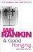 A Good Hanging and Other Stories by Ian Rankin