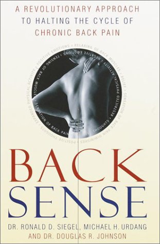 Back Sense: A Revolutionary Approach to Halting the Cycle of Chronic Back Pain Descarga gratuita de ebook format epub