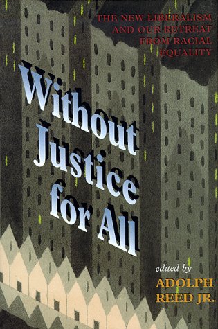 Without Justice For All: The New Liberalism And Our Retreat From Racial Equality Descargar Kindle Books en la computadora
