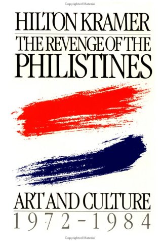 The Revenge of the Philistines: Art and Culture, 1972-1984 Libros electrónicos gratuitos sobre electrónica descargable