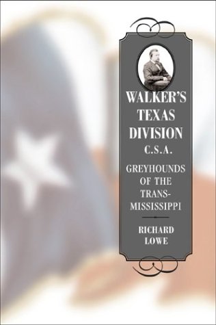 Descarga gratuita de Ebooks para iPad Walker's Texas Division, C. S. A.: Greyhounds Of The Trans Mississippi