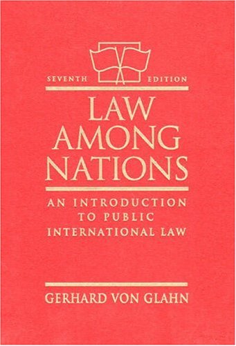 Descargue el archivo PDF en formato de libro electrónico Law Among Nations: An Introduction to Public International Law