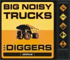 Big Noisy Trucks and Diggers Libros digitales descargables gratis en Kindle Fire