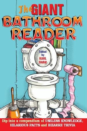 The Giant Bathroom Reader: Dip Into a Compendium of Useless Knowledge, Hilarious Facts, and Bizarre Trivia Descargar ebook joomla gratis