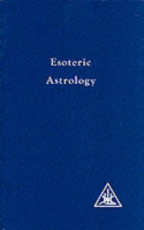 Esoteric Astrology: A Treatise On The Seven Rays, Vol. 3 Descargar gratis kindle ebooks pc