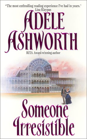 book review someone irresistible by adele ashworth mboten book review someone irresistible by adele ashworth mboten