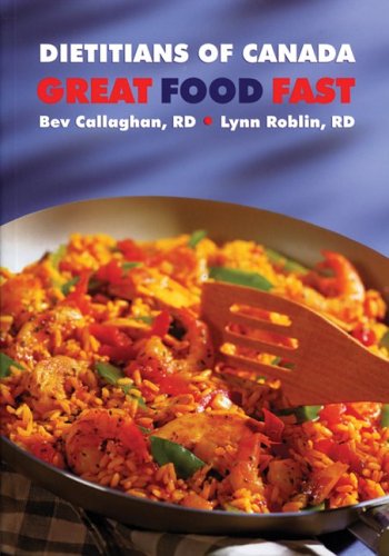 Descarga gratuita de ebook spanish dictionary Great Food Fast: Dietitians of Canada