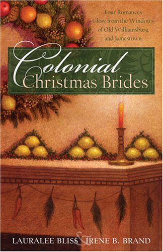 Colonial Christmas Brides PDF DJVU 978-1597898171 por Lauralee Bliss