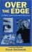 Over the Edge (Chloe & Levesque, #2) by Norah McClintock