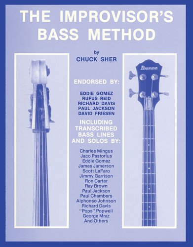 The Improvisor's Bass Method: The Complete Method Book for Electric or Upright Bass 978-0961470104 MOBI EPUB