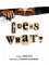 Guess What? by Mem Fox