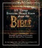 101 Things Everyone Should Know About The Bible: Essential Teachings And Principles from the Old And New Testament Descarga gratuita del libro textil