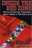 Inside the Red Zone: Physical and Spiritual Preparedness Against Weapons of Mass Destruction PDF DJVU por Igor V. Shafhid 978-0975421499