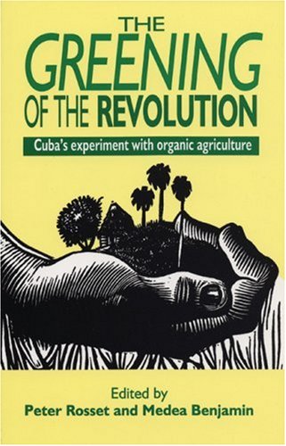 greening-of-the-revolution-cuba-s-experiment-with-organic-agriculture