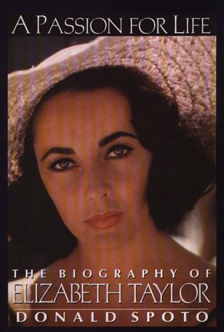 a-passion-for-life-the-biography-of-elizabeth-taylor
