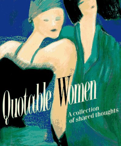 Quotable Women: A collection of shared thoughts por Running Press FB2 EPUB