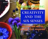 Creativity and the Six Senses: Discover New Abilities, Sharpen Your Awarness Amazon descargar audiolibros