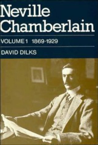 Neville Chamberlain, Volume 1: 1869-1929 Google books descarga libros electrónicos gratis