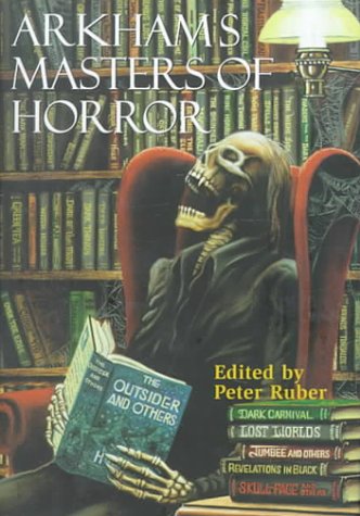 Arkham's Masters of Horror: A 60th Anniversary Anthology Retrospective of the First 30 Years of Arkham House DJVU EPUB por Peter Ruber