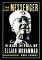 The Messenger The Rise and Fall of Elijah Muhammad by Karl Evanzz
