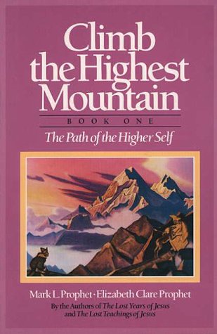 Climb the Highest Mountain: The Path of the Higher Self, Book One Los mejores audiolibros para descargar