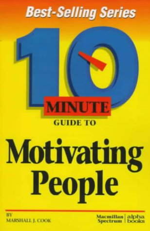 10 Minute Guide To Motivating People por Marshall J. Cook MOBI EPUB 978-0028617381