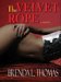 The Velvet Rope by Brenda L. Thomas