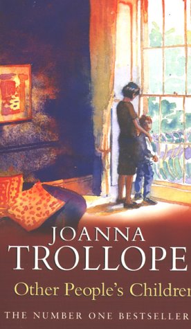 an analysis of other peoples children a book by joanna trollope an analysis of other peoples children a book by joanna trollope