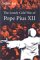 The Lonely Cold War of Pope Pius XII The Roman Catholic Church and the Division of Europe, 1943-1950 by Peter C. Kent