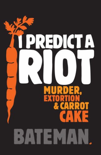 I Predict a Riot - Colin Bateman