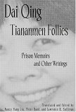 tiananmen-follies-prison-memoirs-and-other-writings-signature-books-white-plains-n-y-signature-books-white-plains-n-y