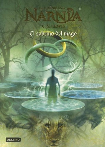 El Sobrino Del Mago by C.S. Lewis