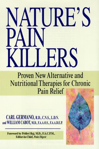 Ebook descarga gratuita de archivo pdf Nature's Pain Killers: Proven New Alternative and Nutritional Therapies for Chronic Pain Relief