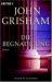 Die Begnadigung by John Grisham