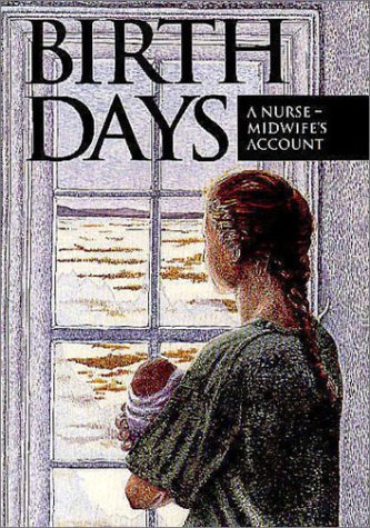 birth-days-a-nurse-midwife-s-account