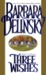Three Wishes by Barbara Delinsky