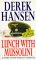 Lunch with Mussolini by Derek Hansen