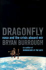 Dragonfly: NASA and the Crisis Aboard Mir