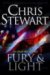 Fury & Light (The Great and Terrible, #4) by Chris Stewart