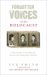 Forgotten Voices Of The Holocaust by Lyn Smith