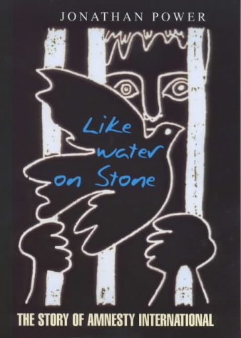 like-water-on-stone-the-story-of-amnesty-international