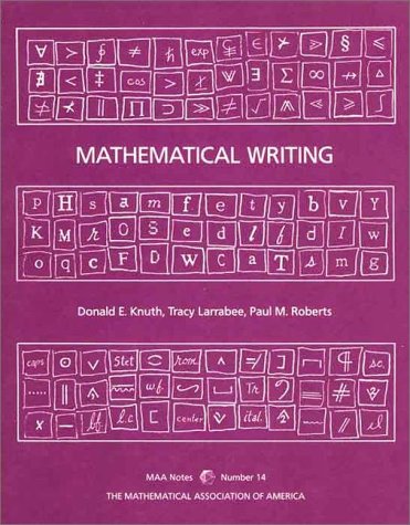 Mathematical Writing by Donald Ervin Knuth