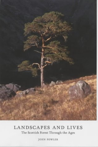 landscapes-and-lives-the-scottish-forest-through-the-ages