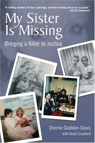 my-sister-is-missing-bringing-a-killer-to-justice
