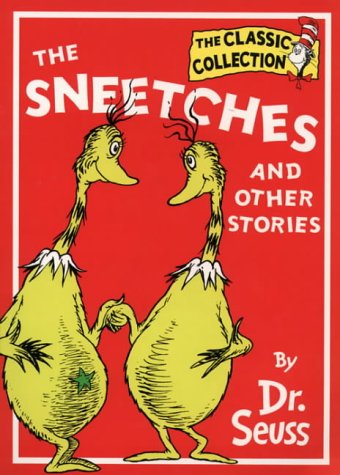 the sneetches and other stories the sneetches and other stories