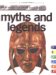 Myths And Legends (1000 Things You Should Know) by Victoria Parker