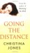 Going The Distance by Christina Jones