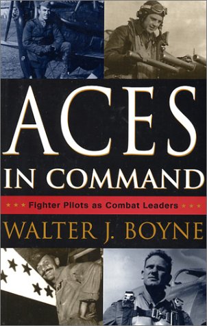 Aces In Command: Fighter Pilots as Combat Leaders por Walter J. Boyne MOBI TORRENT