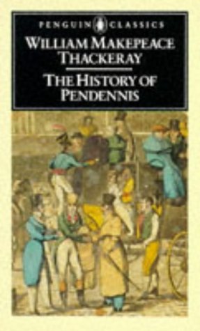 the-history-of-pendennis-his-fortunes-and-misfortunes-his-friends-and-his-greatest-enemy